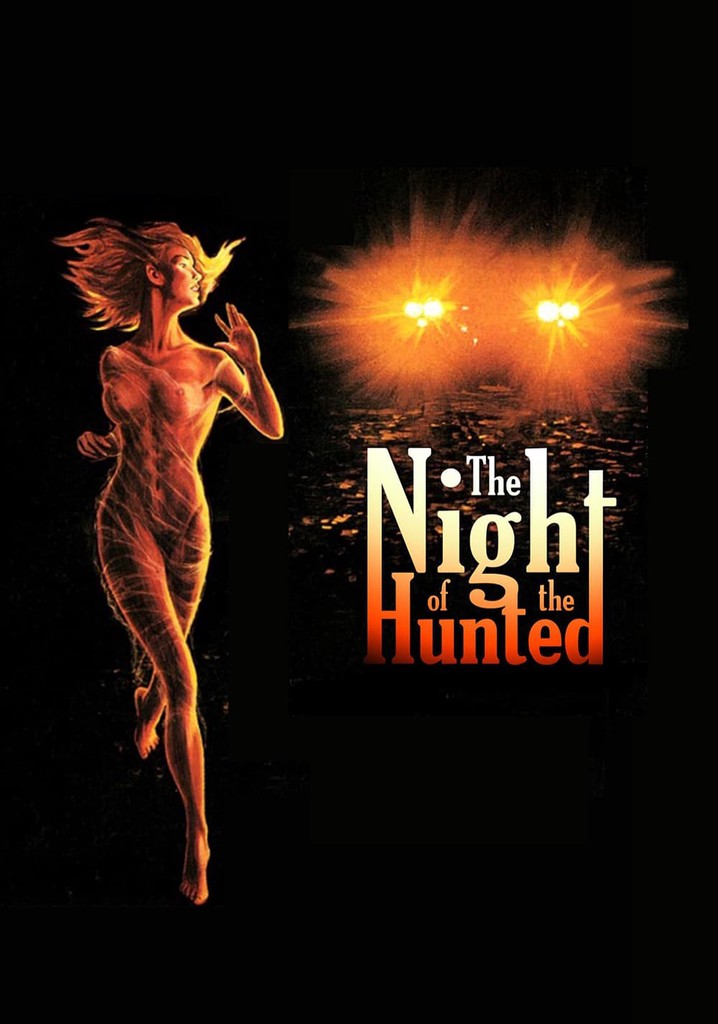 The Night of the Hunted streaming watch online